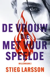 Omslag van De vrouw die met vuur speelde