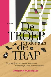 Omslag van De troep onder aan de trap