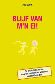 Omslag van Blijf van m'n ei!