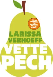 Omslag van Vette pech