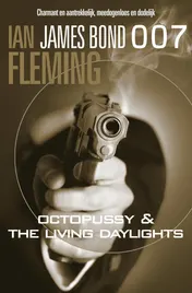 Omslag van Octopussy & The living daylights