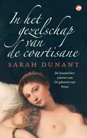 Omslag van In het gezelschap van de courtisane