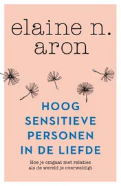 Omslag van Hoogsensitieve personen in de liefde