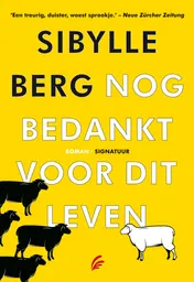Omslag van Nog bedankt voor dit leven