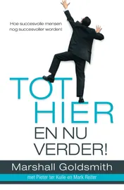 Omslag van Tot hier en nu verder!