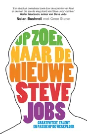 Omslag van Op zoek naar de nieuwe Steve Jobs