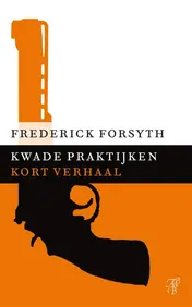Omslag van Kwade praktijken