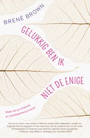 Omslag van Gelukkig ben ik niet de enige