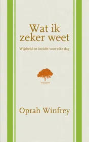 Omslag van Wat ik zeker weet