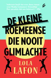 Omslag van De kleine Roemeense die nooit glimlachte