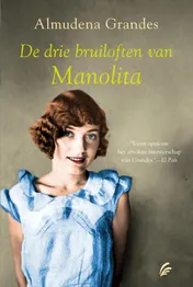 Omslag van De drie bruiloften van Manolita