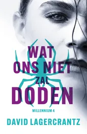 Omslag van Wat ons niet zal doden