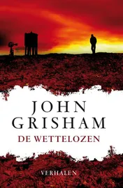 Omslag van De wettelozen