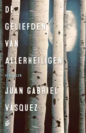 Omslag van De geliefden van allerheiligen