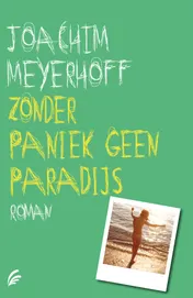 Omslag van Zonder paniek geen paradijs
