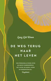Omslag van De weg terug naar het leven