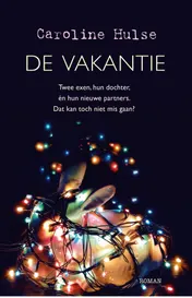 Omslag van De vakantie