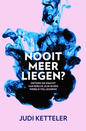 Omslag van Nooit meer liegen?