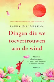 Omslag van Dingen die we toevertrouwen aan de wind
