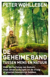 Omslag van De geheime band tussen mens en natuur