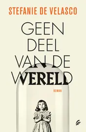 Omslag van Geen deel van de wereld