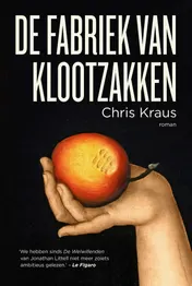 Omslag van De fabriek van klootzakken