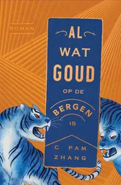 Omslag van Al wat goud op de bergen is