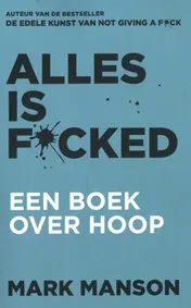 Omslag van Alles is f*cked