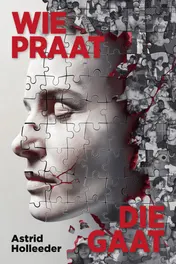 Omslag van Wie praat, die gaat