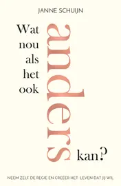 Omslag van Wat nou als het ook anders kan?