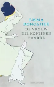 Omslag van De vrouw die konijnen baarde