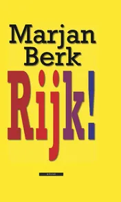 Omslag van Rijk!