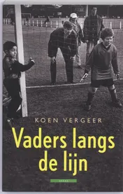 Omslag van Vaders langs de lijn