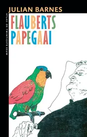 Omslag van Flauberts papegaai