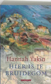 Omslag van Hier is je bruidegom