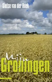 Omslag van Mijn Groningen