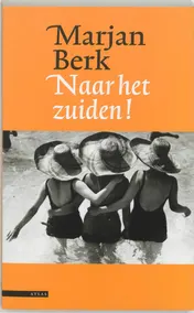 Omslag van Naar het Zuiden!