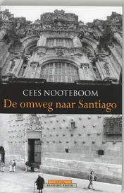 Omslag van De omweg naar Santiago