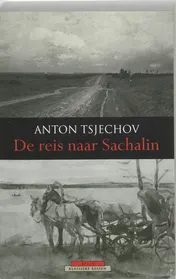 Omslag van De reis naar Sachalin