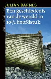 Omslag van Een geschiedenis van de wereld in 10 1/2 hoofdstuk