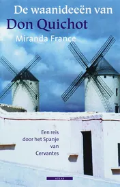 Omslag van De waanideeen van Don Quichotte
