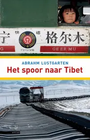 Omslag van Het spoor naar Tibet