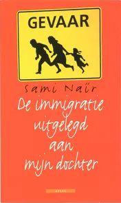 Omslag van De immigratie uitgelegd aan mijn dochter