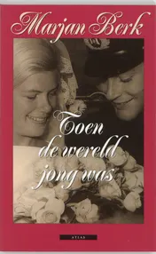 Omslag van Toen de wereld jong was