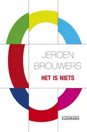 Omslag van Het is niets