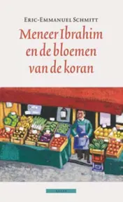 Omslag van Meneer Ibrahim en de bloemen van de koran