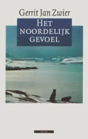 Omslag van Het noordelijk gevoel
