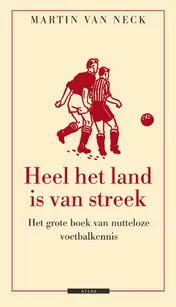 Omslag van Heel het land is van streek