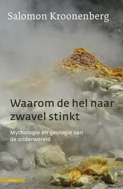 Omslag van Waarom de hel naar zwavel stinkt
