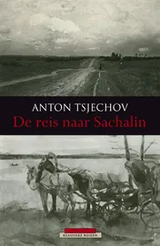 Omslag van De reis naar Sachalin